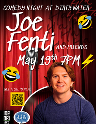 Joe Fenti & Friends Comedy Show at Dirty Water Distillery