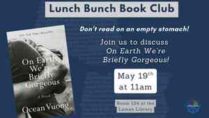 Lunch Bunch Book Club: On Earth We're Briefly Gorgeous