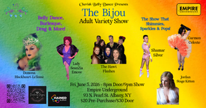 The Bijou - Adult Variety Show!