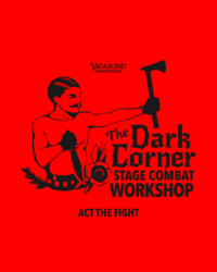 The Dark Corner Stage Combat Workshop