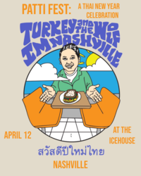 Turkey and the Wolf Icehouse Hosts Patti Fest