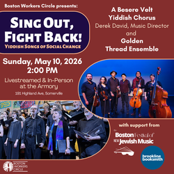 A Besere Velt Yiddish Chorus & Golden Thread Ensemble Concert