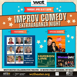 Westchester Collaborative Theater (WCT) Presents an Improv  Comedy Extravaganza Night