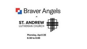 Braver Angels:  How Do We Find Community in Our Differences?