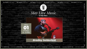 Live Music: Bradley Seidenfeld @ The Merc