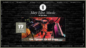 Live Music: The Tighten Up All Stars @ The Merc