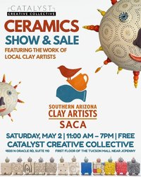 Southern Arizona Clay Artists Show and Sale