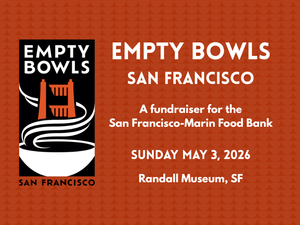 Empty Bowls San Francisco
