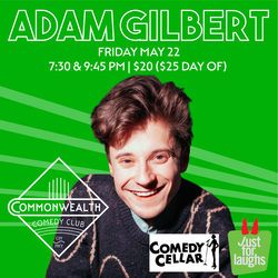 ADAM GILBERT presented by Commonwealth Comedy Club