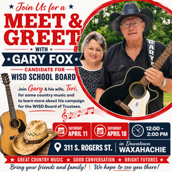 Meet & Greet with Gary Fox, WISD School Board Candidate
