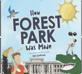 Pres/book signing for "How Forest Park Was Made" set for Friday, April 10 at Kirkwood Public Library