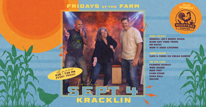 Fridays at the Farm | KRACKLIN