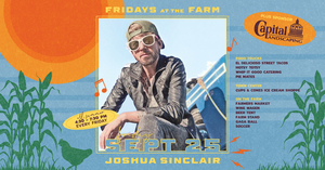 Fridays at the Farm | JOSHUA SINCLAIR