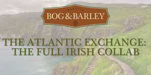 The Atlantic Exchange: The Full Irish Collab