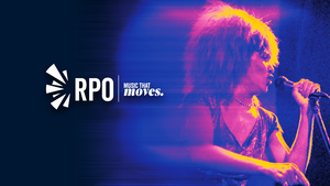 RPO: The Music of Tina Turner (Rochester, May 2026)