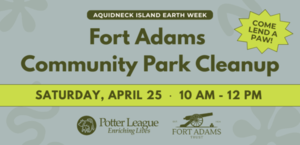 Celebrate Aquidneck Island Earth Week at Fort Adams