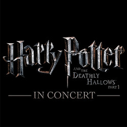 Harry Potter and the Deathly HallowsTM Part 1 in Concert