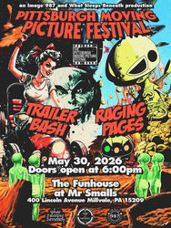 Trailer Bash / Raging Pages Indie Film Festival 2026