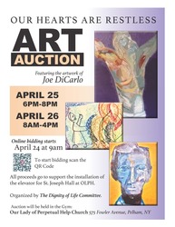 "Our hearts are restless," an auction of paintings at Our Lady of Perpetual Help-Pelham, April 25-26