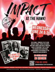 IMPACT at The Hawk!