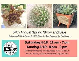 San Jose Cactus & Succulent Society’s 57th Annual Spring Show & Sale