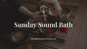 Sunday Sound Bath Meditation