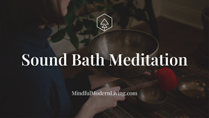 Sound Bath Meditation