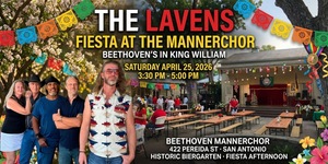 The Lavens at Beethoven's in King William · Fiesta 2026