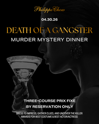 An Evening of Intrigue: Philippe Chow Hosts a Murder Mystery Dining Experience on April 30