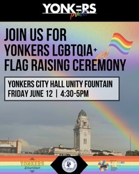 Yonkers Annual LGBTQIA  Flag Raising Ceremony