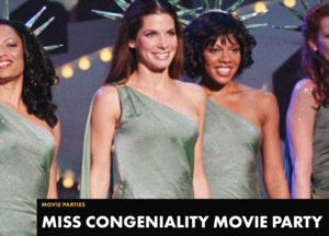 MISS CONGENIALITY Movie Party at Alamo Drafthouse Stone Oak