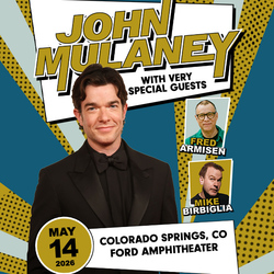 John Mulaney with very special guests Fred Armisen & Mike Birbiglia