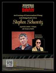 An Evening of Conversation & Song with Ridgefield’s Own Stephen Schwartz