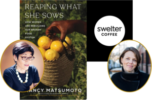 Reaping What She Sows with Nancy Matsumoto