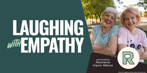 Laughing with Empathy - multigenerational ages 12+ Event