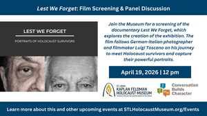 “Lest We Forget” Film & Panel – April 19, Noon-4:30pm