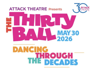 Attack Theatre - The Thirty Ball