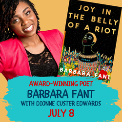 Award-Winning Poet Barbara Fant in Conversation with Dionne Custer Edwards