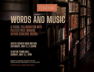CONCORA presents Words and Music: A Choral Collaboration with Novelist Geraldine Brooks
