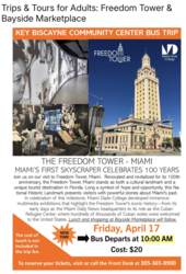 Trips & Tours: Freedom Tower & Bayside Marketplace