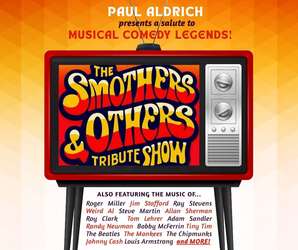 Smothers & Others - Musical Comedian Paul Aldrich