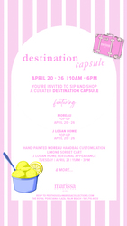 Destination Capsule - April 20 - 26