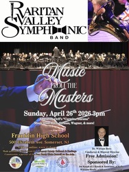 Raritan Valley Symphonic Band Spring Concert  “Music From the Masters”