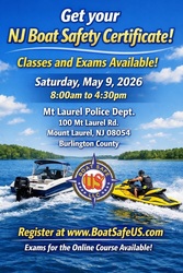 Burlington County Boat Safety Class and Exam – Required in NJ!