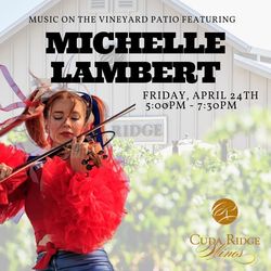 Music on the Vineyard Patio with Michelle Lambert
