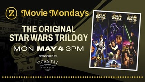 Movie Mondays at The Z: The Original Star Wars Trilogy