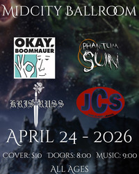 4/24: Phantum Sun, Ok Boomhauer, Jean Claude Seagal, Kris Russ