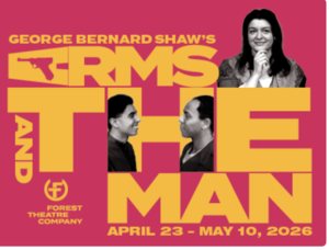 Forest Theatre Company Presents - Arms and the Man