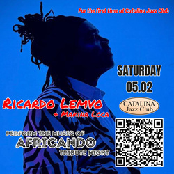 Afro-Caribbean Salsa and Rhythms RICARDO LEMVO   MAKINA LOCA at CATALINA JAZZ CLUB, May 2