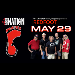 Redfoot- The Ultimate Sammy Hagar Experience w/ Special Guests Sunset Strip | Fri, May 29th